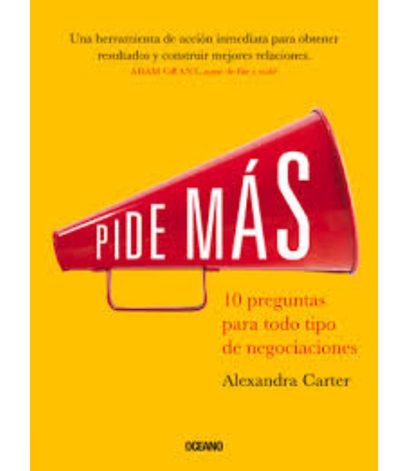 PIDE MAS 10 PREGUNTAS PARA TODO TIPO DE NEGOCIACIONES