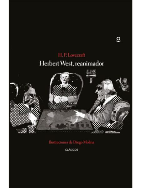 HERBERT WEST, REANIMADOR