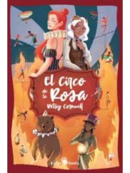 CIRCO DE LA ROSA, EL