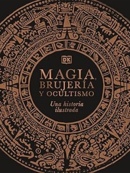 MAGIA, BRUJERÍA Y OCULTISMO