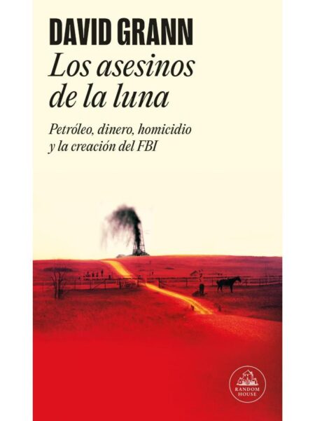 ASESINOS DE LA LUNA, LOS