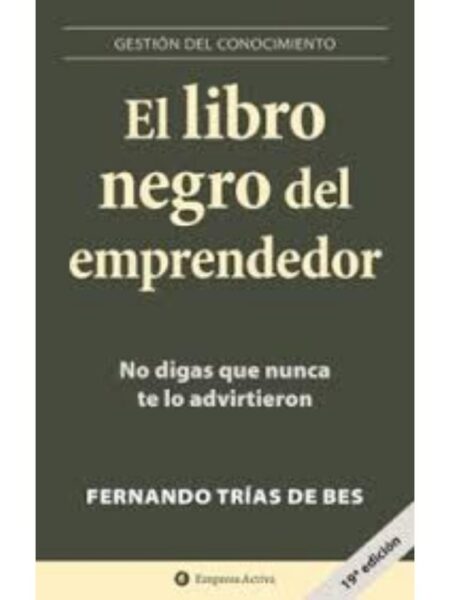 LIBRO NEGRO DEL EMPRENDEDOR, EL