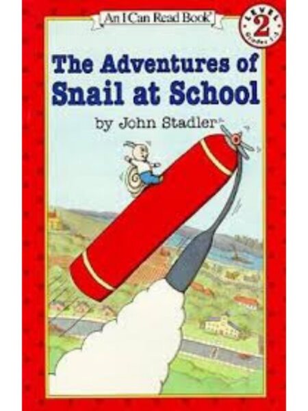 ADVENTURES OF SNAIL AT SCHOOL, THE -LEVEL 2-