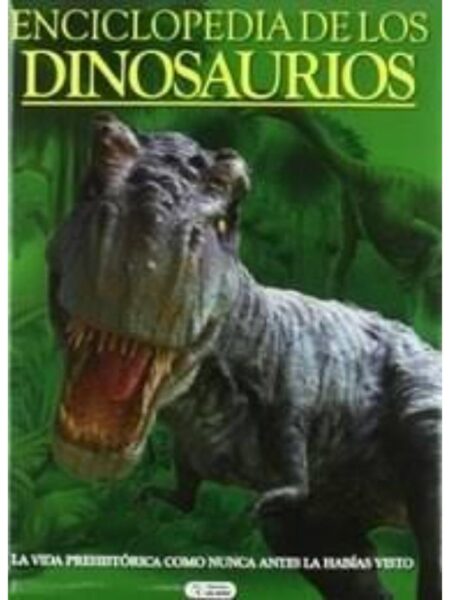 ENCICLOPEDIA DE DINOSAURIOS