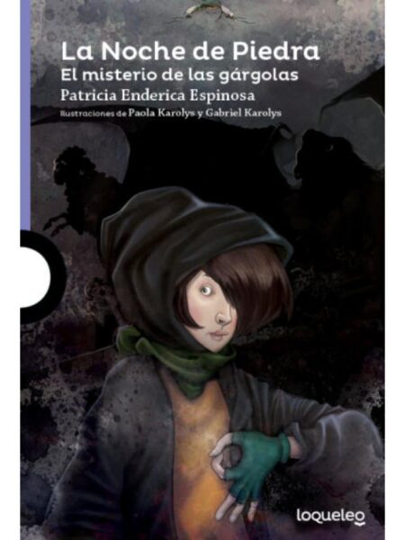 NOCHE DE PIEDRA, LA -EL MISTERIO DE LAS GÁRGOLAS-