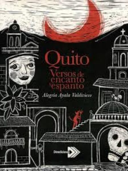 QUITO VERSOS DE ENCANTO Y ESPANTO