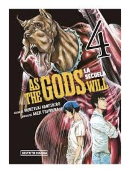 AS THE GODS WILL -LA SECUELA 4-