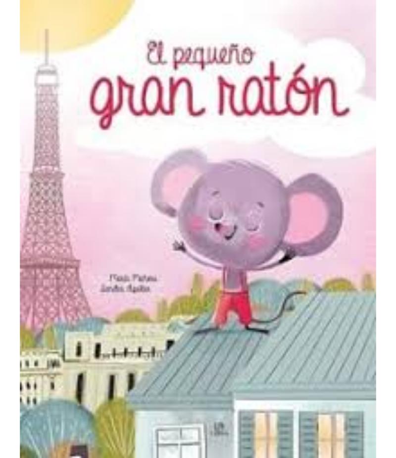 PEQUEÑO GRAN RATÓN, EL