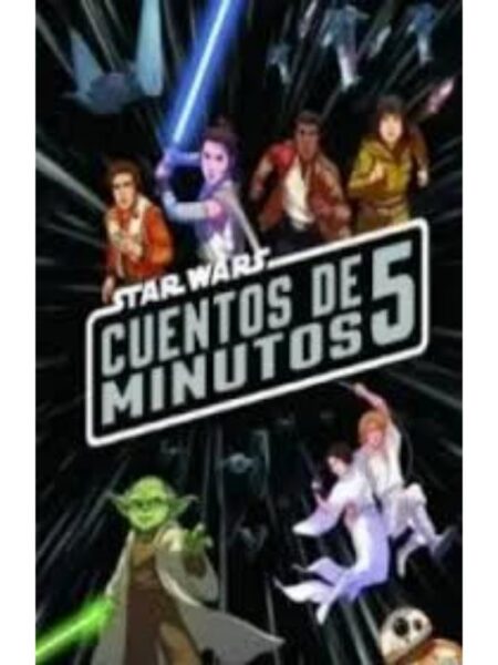 CUENTOS EN 5 MINUTOS STAR WARS