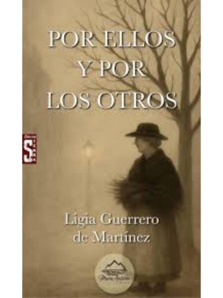 POR ELLOS Y POR LOS OTROS