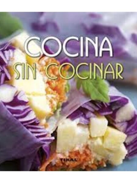 COCINA SIN COCINAR