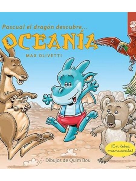 PASCUAL EL DRAGÓN DESCUBRE OCEANÍA