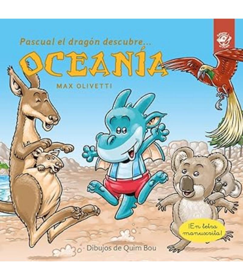 PASCUAL EL DRAGÓN DESCUBRE OCEANÍA