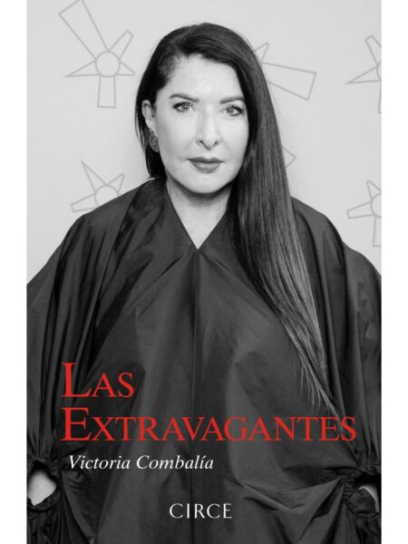EXTRAVAGANTES, LAS