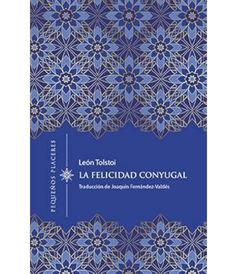 FELICIDAD CONYUGAL, LA