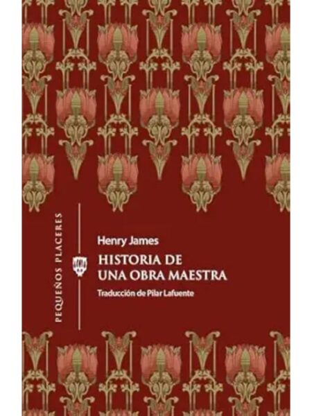 HISTORIA DE UNA OBRA MAESTRA