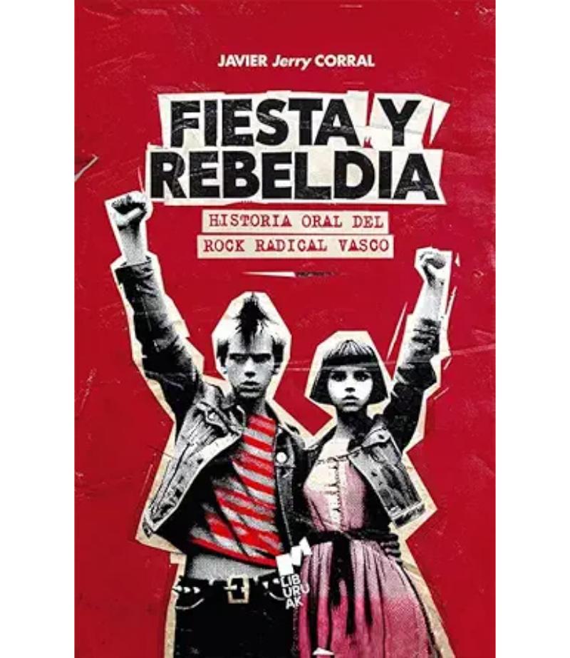 FIESTA Y REBELDIA