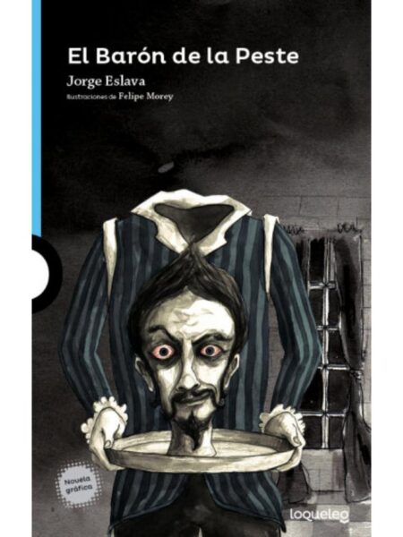 BARÓN DE LA PESTE, EL