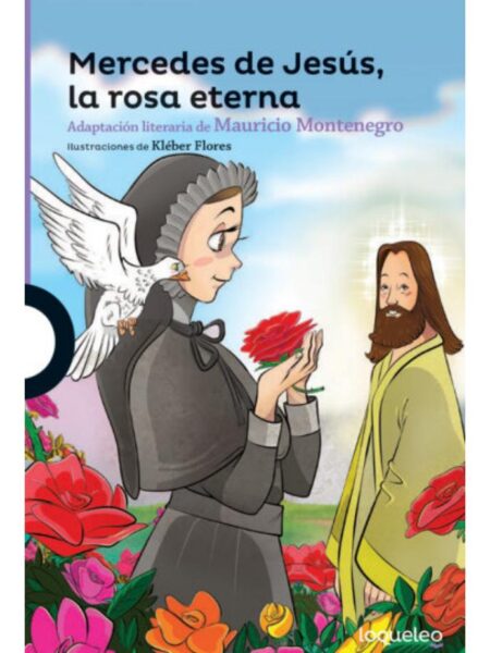 MERCEDES DE JESÚ, LA ROSA ETERNA