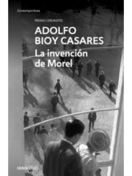 INVENCIÓN DE MOREL, LA