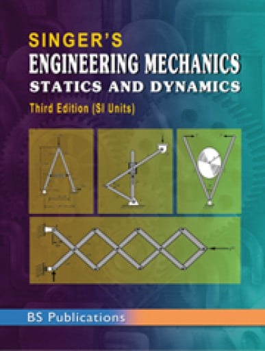 SINGER’S ENGINEERING MECHANICS: STATICS AND DYNAMICS (SI UNITS) (EBOOK)