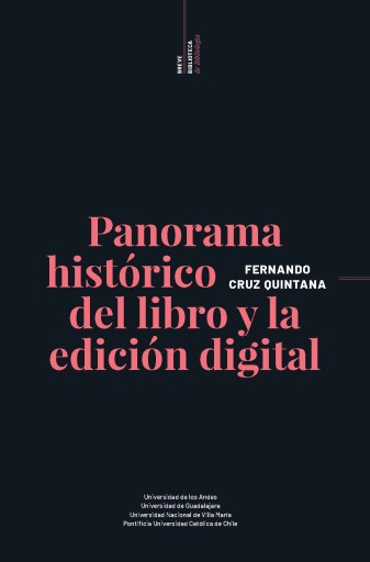 PANORAMA HISTÓRICO DEL LIBRO Y LA EDICIÓN DIGITAL (EBOOK)