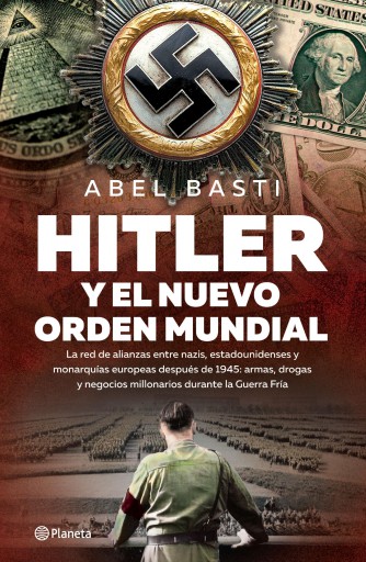 HITLER Y EL NUEVO ORDEN MUNDIAL (EBOOK)