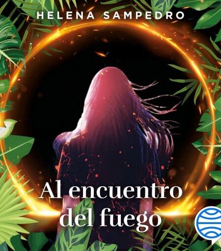 AL ENCUENTRO DEL FUEGO (AUDIOLIBRO)