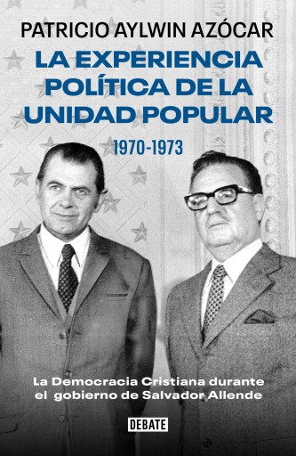 EXPERIENCIA POLÍTICA DE  UNIDAD POPUR 1970-1973, LA (EBOOK)