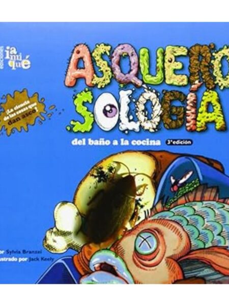 ASQUEROSOLOGÍA DEL BAÑO A LA COCINA