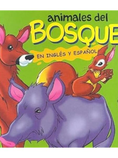 ANIMALES DEL BOSQUE EN INGLÉS Y ESPAÑOL