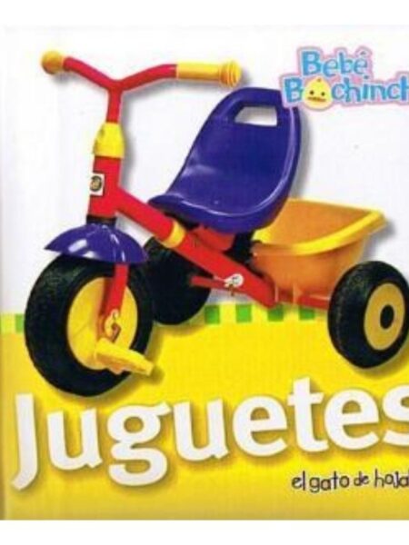 JUGUETES -BEBÉ BOCHINCHE- -TD-