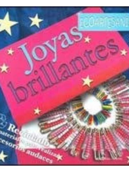 JOYAS BRILLANTES -ECOARTESANÍAS-