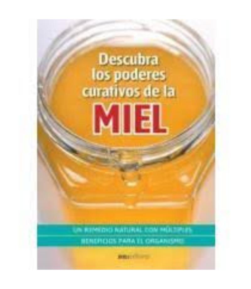 DESCUBRA LOS PODERES CURATIVOS DE LA MIEL