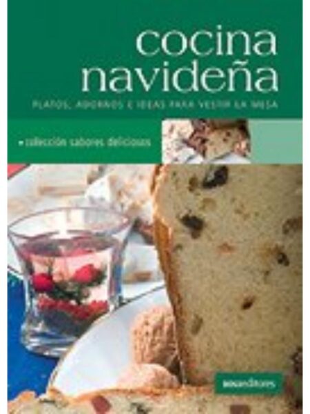 COCINA NAVIDEÑA -SABORES DELICIOSOS-