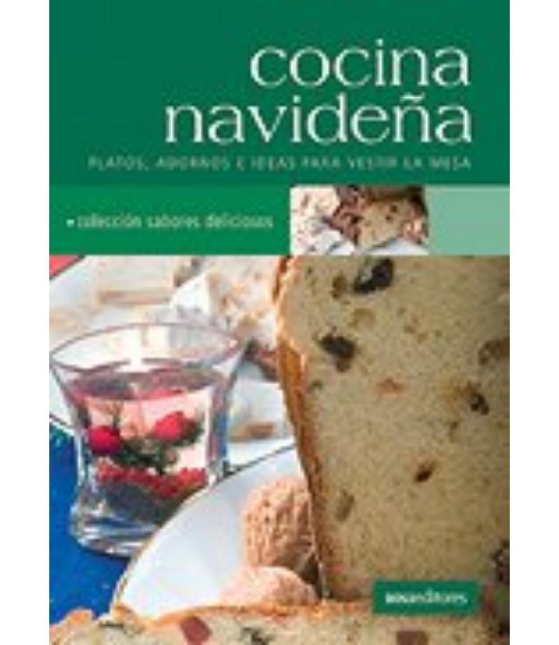 COCINA NAVIDEÑA -SABORES DELICIOSOS-