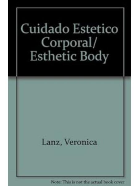 CUIDADO ESTÉTICO CORPORAL -BELLEZA & ESTÉTICA-