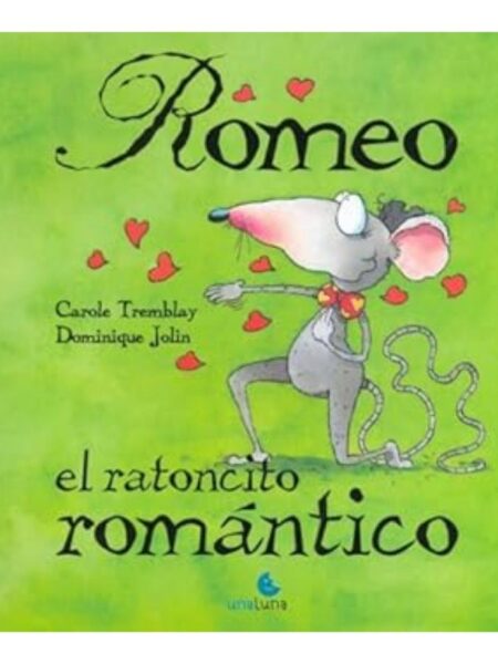 ROMEO EL RATONCITO ROMÁNTICO