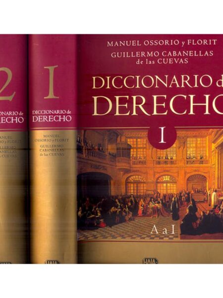 DICCIONARIO DE DERECHO TOMOS I - II