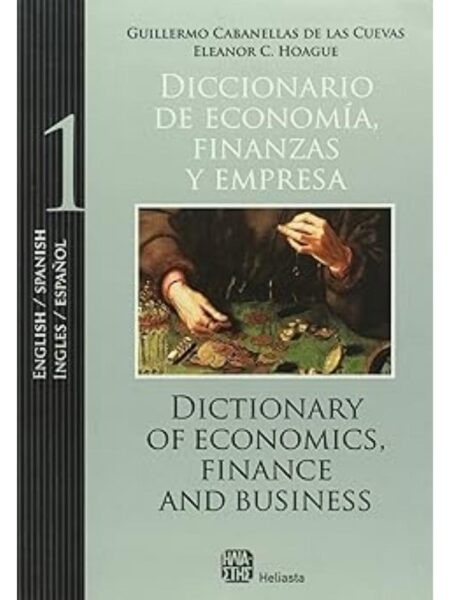 DICCIONARIO DE ECONOMÍA, FINANZAS Y EMPRESA