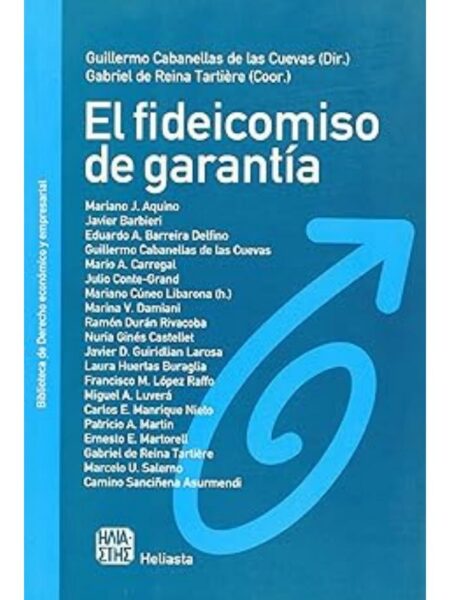 EL FIDEICOMISO DE GARANTÍA