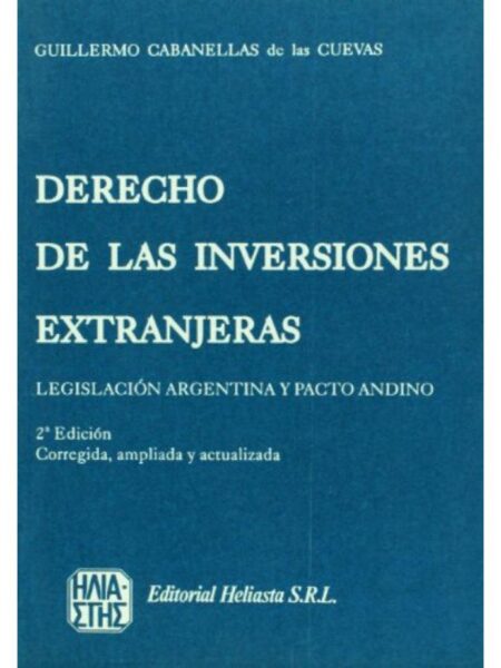 DERECHO DE LAS INVERSIONES EXTRANJERAS