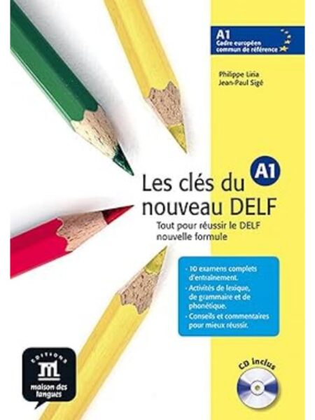 LES CLES DU NOUVEAU DELF A1 + CD