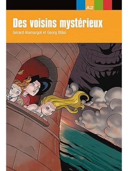 DES VOISINS MYSTERIEUX A2