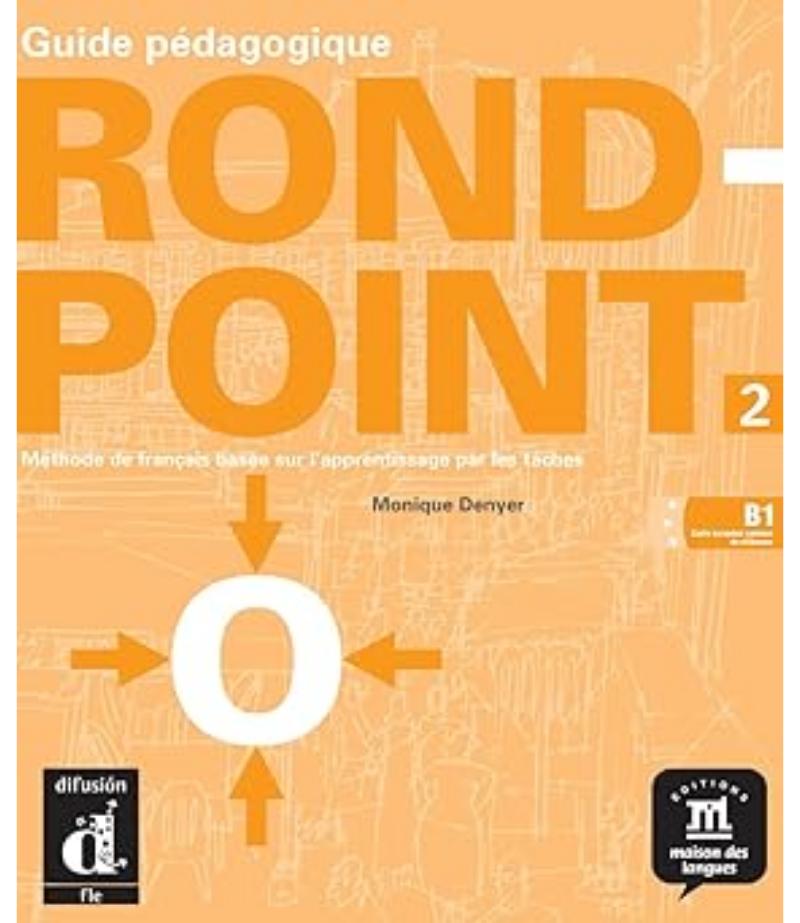 ROND-POINT 2 -GUIDE PEDAGOGIQUE-