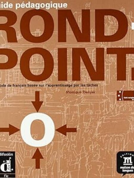 ROND-POINT 3 -GUIDE PEDAGOGIQUE-
