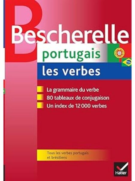 BESCHERELLE PORTUGAIS LES VERBES