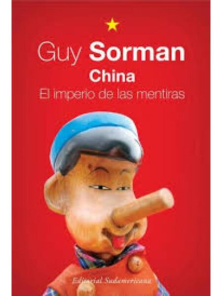CHINA. EL IMPERIO DE LAS MENTIRAS