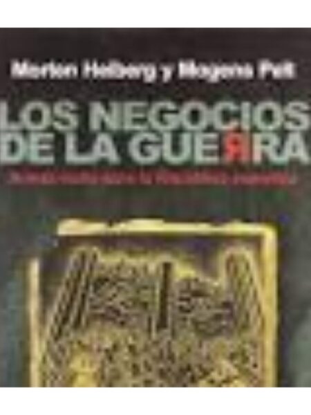 NEGOCIOS DE LA GUERRA, LOS