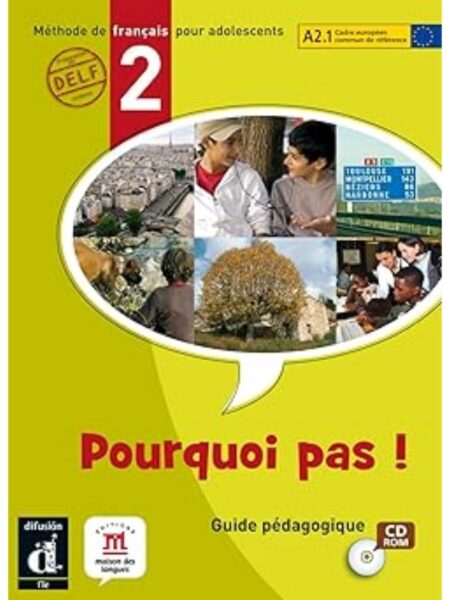 POURQUOI PAS 2 A2.1 CD ROM GUIDE PEDAGOGIQUE